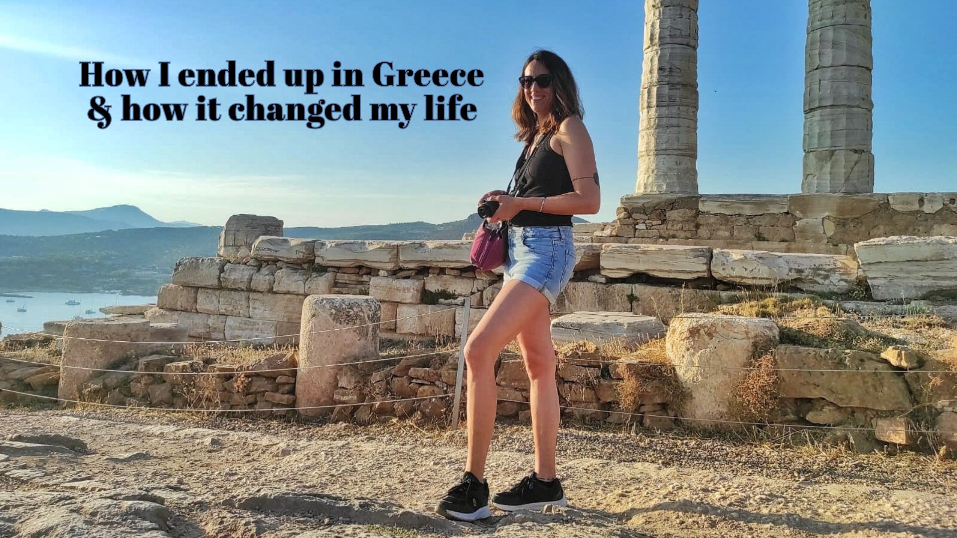 How I ended up in Greece and how it changed my life Arianna Magnani